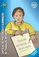 Cartilha - Prevenção e eliminação do trabalho infantil