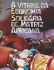 Livro - A vitrine da Economia Solidária de matriz africana